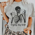 Trying My Best Tee - WonderingCloth