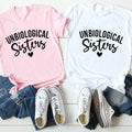 Unbiological Sisters Tee - WonderingCloth