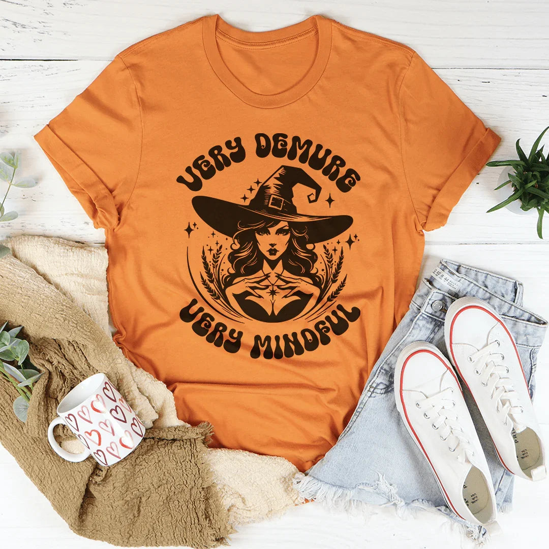 Very Demure Very Mindful Tee - WonderingCloth
