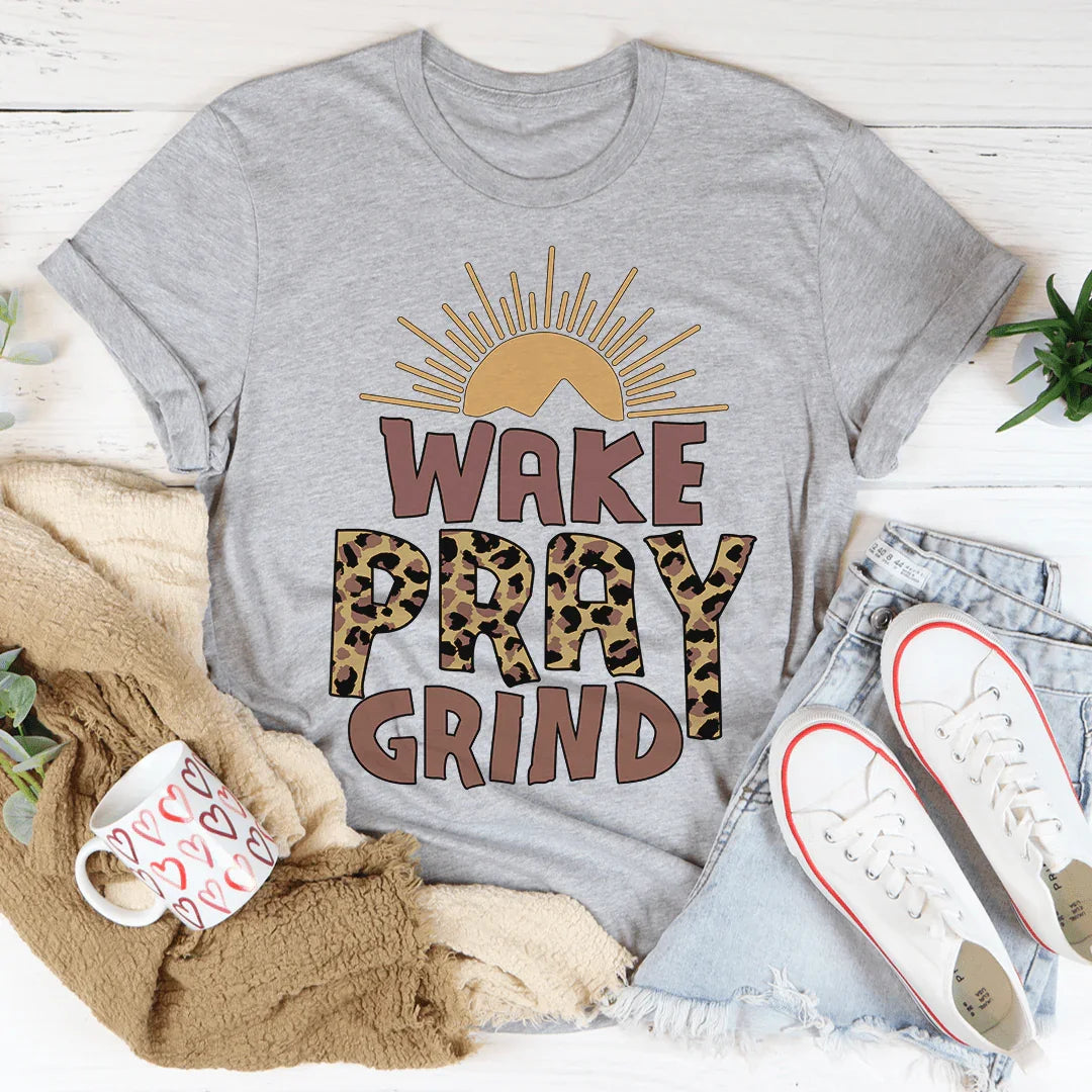 Wake Pray Grind Tee - WonderingCloth