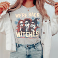 We're Back Witches Tee - WonderingCloth