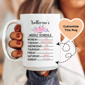 Weekly Schedule Custom Mug - WonderingCloth