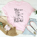 What Now Tee - WonderingCloth