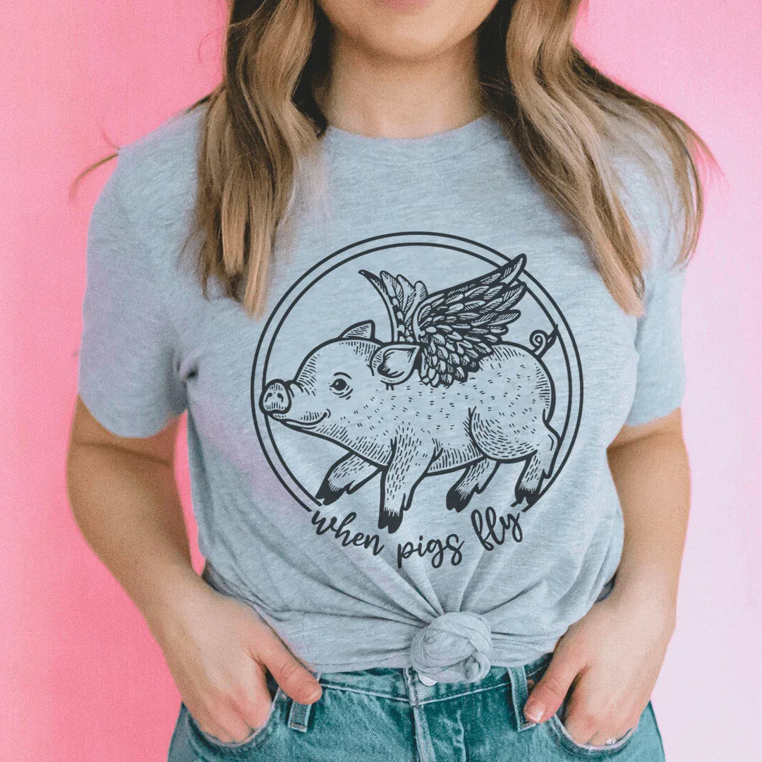 When Pigs Fly Tee - WonderingCloth