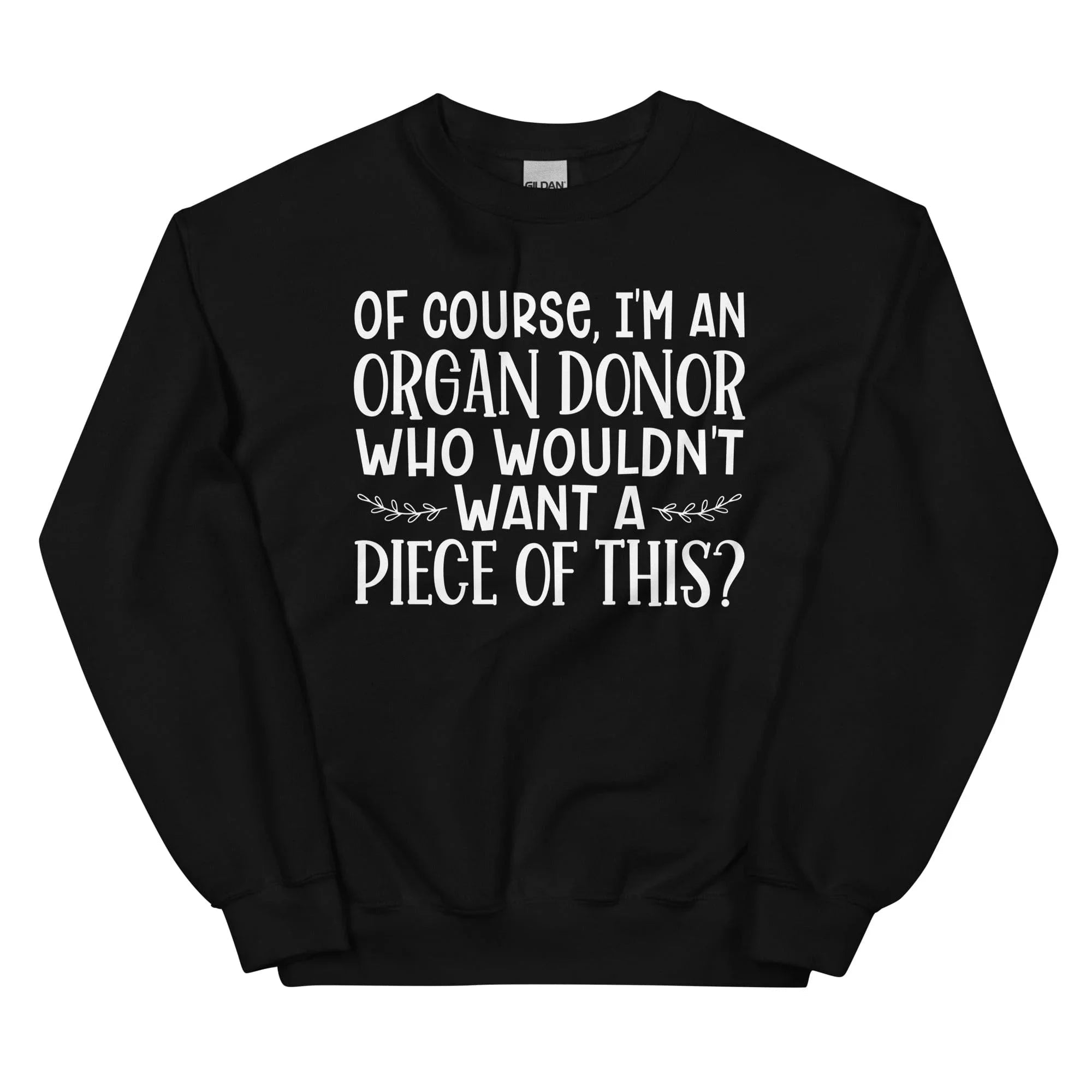 Who Wouldn't Want A Piece Of This Sweatshirt - WonderingCloth
